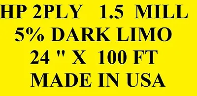 $49.90 • Buy WINDOW TINT FILM 5%  24  X 100 FT LIMO  Intersolar® HP 2PLY  Dark USA
