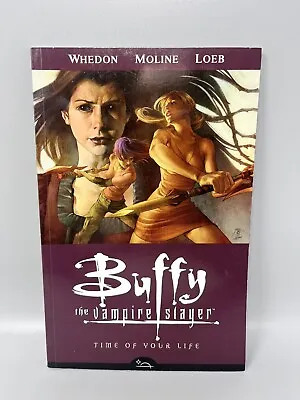 Buffy The Vampire Slayer Season 8 Volume 4: Time Of Your Life By Joss Whedon • $11.99