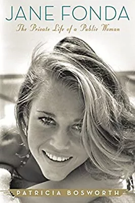 Jane Fonda : The Private Life Of A Public Woman Hardcover Patrici • $6.13