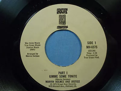 Marvin Holmes & Justice: Gimme Some Tonight / Pt. 2 {New- Unplayed Copy] • $9.97