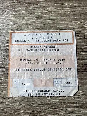 £12.99 • Buy Middlesbrough V Manchester United Division 02/01/89 1988-89 Ticket Stub
