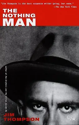 $3.99 • Buy The Nothing Man  (ExLib) By Jim Thompson