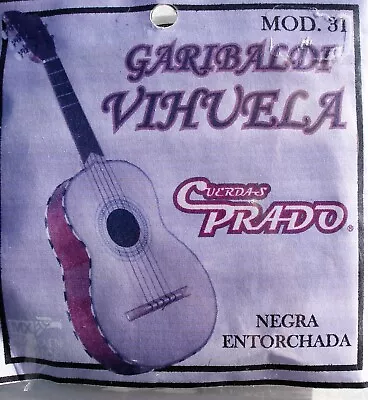 Vihuela Strings ( Prado Strings ) Negra Entorchada Made In Mexico • $8