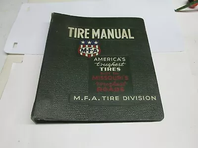 MFA OIL VINAGE TIRE MANUAL Missouri Farmers Association FREE Shipping USA • $100