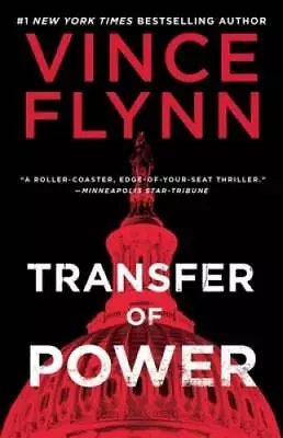 Transfer Of Power (A Mitch Rapp Novel) - Paperback By Flynn Vince - GOOD • $4.46