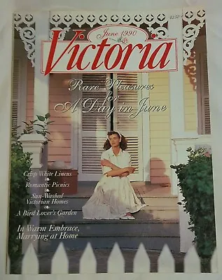 Victoria Magazine (June 1990) Vol. 4 #6 Return To Loveliness Rare Pleasures  • $8.99