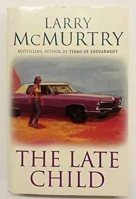 The Late Child Mcmurtry Larry • £7.62