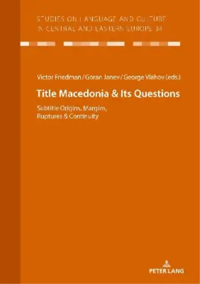 Victor A Friedman Macedonia & Its Questions (Paperback) (UK IMPORT) • $96.96