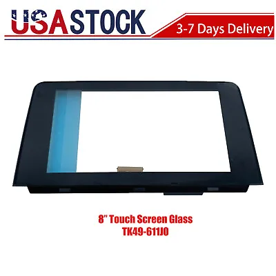 8 Touch Screen Glass TK49-611J0 For 2016 17 18 19 Mazda CX9 CX-9 Car Radio Part • $199.99