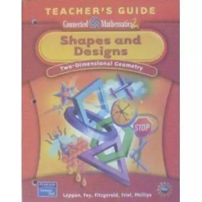 Shapes And Designs: Two- Dimensional Geometry Teacher's Guide (Conn - VERY GOOD • $4.48