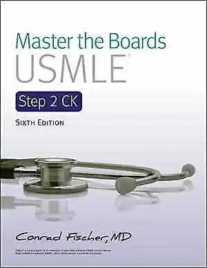 Master The Boards USMLE Step 2 CK 6th - Paperback By Fischer MD Conrad - Good • $12.70