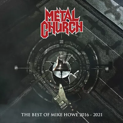 Metal Church - The Best Of Mike Howe 2016-2021 [New CD] Bonus Track • $18.24