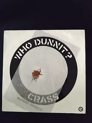 Crass - Who Dunnit? - 7  Brown Vinyl • £10