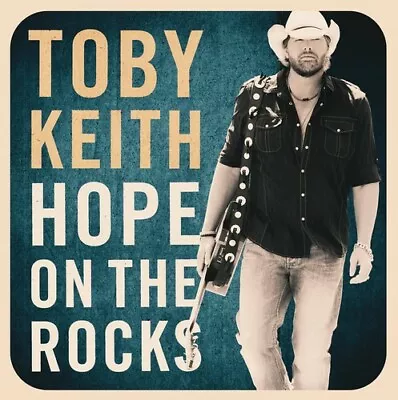 Hope On The Rocks - Audio CD By Toby Keith - Like New • $15