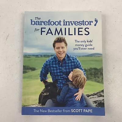 The Barefoot Investor For Families Novel Book By Scott Pape Kids Money Guide • $18.95