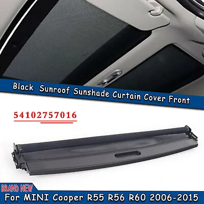 Front Sunroof Sunshade Cover  54102757016  For MINI Cooper R55 R56 R60 2007-2016 • $51.71