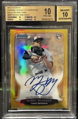 2013 Bowman Chrome Manny Machado Auto Gold Refractor RC BGS 10 Auto 10 POP 1 • $5900