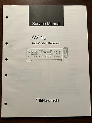 Nakamichi AV-1s Audio Video AV Receiver Service Manual Original Genuine OEM • $23.99