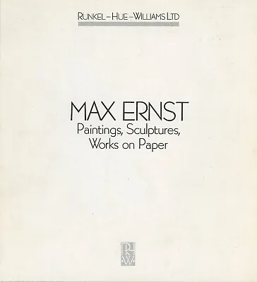 MAX ERNST Paintings Sculptures Works On Paper - 1988 London Exhibition Catalog • $35