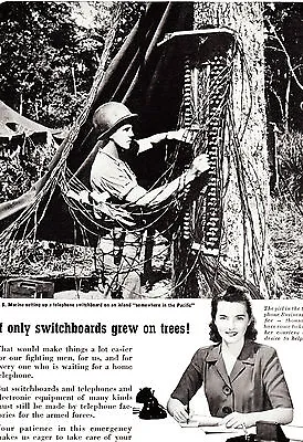 1944 WWII Ad ~ BELL TELEPHONE ~ U.S.Marine Setting Up A Switchboard On A Tree; • $5.29