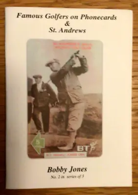 £4.80 • Buy Bobby Jones St Andrews Golf Phone Card From 1995 Open In A Superb Display Folder