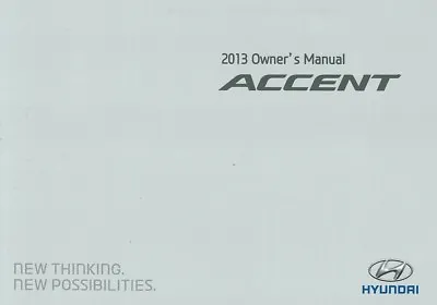 2013 Hyundai Accent Owner Manual User Guide Reference Operator Book Fuses • $45.27