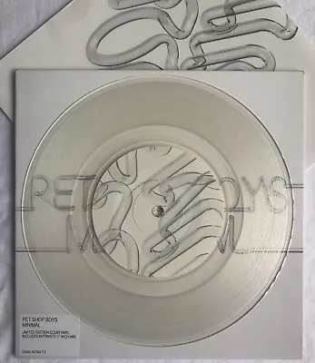 PET SHOP BOYS -Minimal- UK Clear Vinyl 7”With Pic Sleeve & Inner (Record) • £29.99