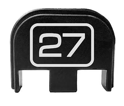 Bastion Rear Slide Back Cover Plate For Glock 27 .40 Cal Gen 1-5 G27 Model Logo • $19.88