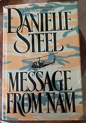 Message From Nam By Danielle Steel (1990 Hardcover Large Type / Large Print • $4.50