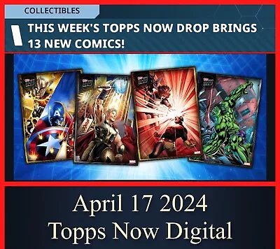 Topps Marvel Collect Topps Now April 17 2024 Silver Only! 13 Card Set Digital • $0.99
