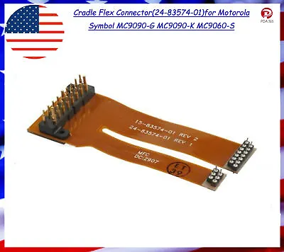 Cradle Flex Connector(24-83574-01)for Motorola Symbol MC9090-G MC9090-K MC9060-S • $23.52