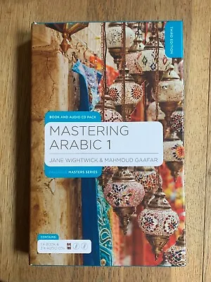 Mastering Arabic 1 (Macmillan Master Series (Languages)) By Mahmoud Gaafar Book • £28