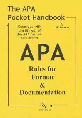 The APA Pocket Handbook: Rules For Format & Documentation [Conforms To 6t - GOOD • $6.87