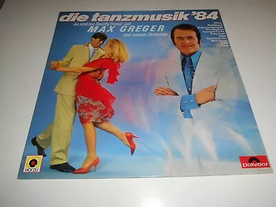 Max Greger - Die Tanzmusik '84 (LP) Germany NM/EX • $18