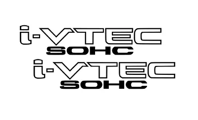 2pcs I-Vtech SOHC Vinyl Decal Sticker Fits Honda Acura Si Type R Rs Civic Accord • $12