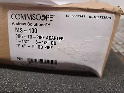 New CommScope MS-100 Pipe-to-Pipe Adapter 1-1/2 In To 3-1/2 In OD Pipe To 4 • $155