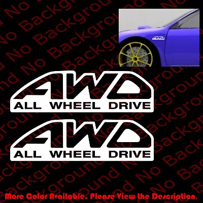 2pcx AWD ALL WHEEL DRIVE Racing Vinyl Decal Car Window Fits Subie Off Road RC025 • $5.50