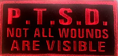 P.t.s.d. Not All Wounds Are Visible Military Vet. Motorcycle Iron On Patch S-11 • $5.24