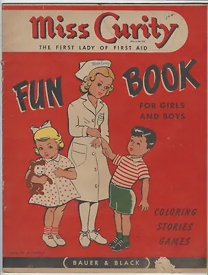 Miss Curity Fun Book 1 1951 Giveaway Promo Promotional Kendall Co Bauer & Black • $34.99