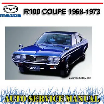 Mazda R100 R 100 Coupe 1968-1973 Workshop Service Repair Manual ~ Dvd • $21.10