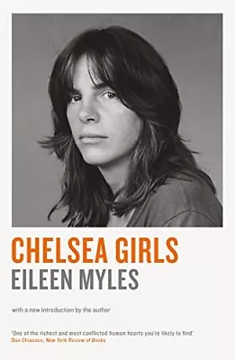 Chelsea Girls By Myles Mx Eileen Book The Cheap Fast Free Post • £5.70