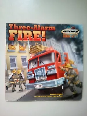 Three-Alarm Fire! Paperback Annie Auerbach • $8.73