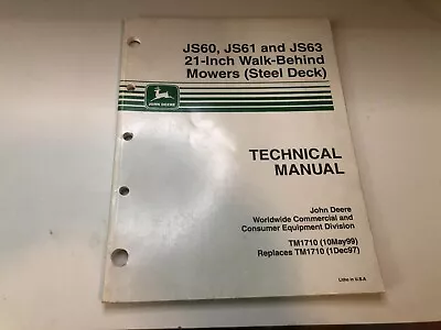 John Deere JS60 JS61 JS63 21-Inch Walk Behind Mowers Technical Manual • $30