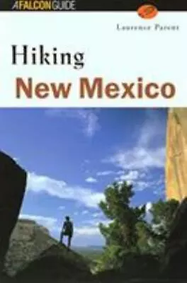 Hiking New Mexico By Parent Laurence • $5.93