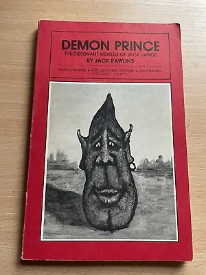 Demon Prince The Dissonant Worlds Of Jack Vance By Jack Rawlins 1986 • £10