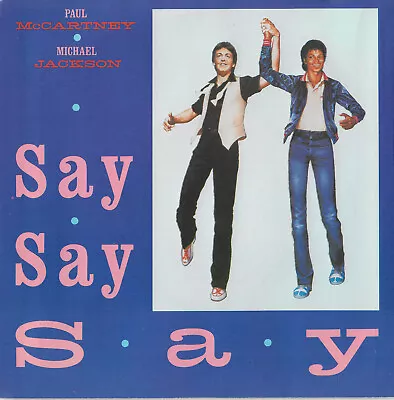 Paul McCartney/Michael Jackson  Say Say Say  45 Single Picture Sleeve 1983 Nice! • $6.99