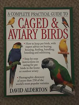 £1.49 • Buy A Complete Practical Guide To Caged & Aviary Birds  Book