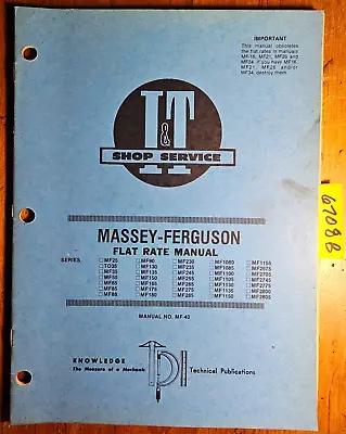 I&T Massey Ferguson TO35 MF 25 35 50 65 85 88 90 130 135 - 2805 Flat Rate Manual • $20