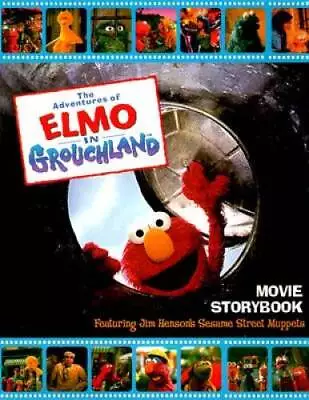 The Adventures Of Elmo In Grouchland Movie Storybook - Paperback - GOOD • $48.38