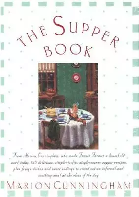 The Supper Book - Hardcover By Cunningham Marion - GOOD • $4.29